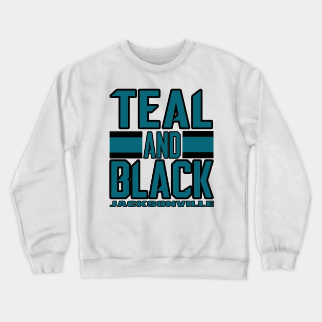 Jacksonville LYFE Teal and Black True Football Colors! Crewneck Sweatshirt by OffesniveLine